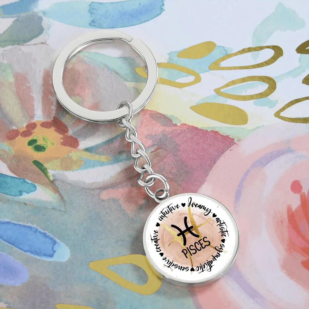 PISCES: Intuitive, dreamy, artistic, sympathetic, sensitive, creative.  - Graphic Circle Keychain